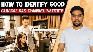 How to identify good clinical SAS training institute