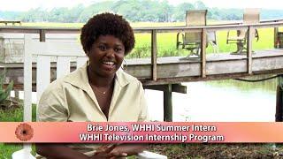 GIRL TALK | Brie Jones, Summer Intern | WHHI Television Internship Program | July 2021 | WHHITV