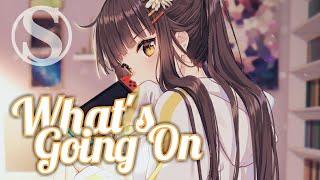 Nightcore - What's Going On