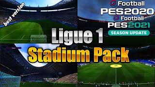 PES 2021 & PES 2020 Realistic Ligue 1  Stadium Pack "The Best"