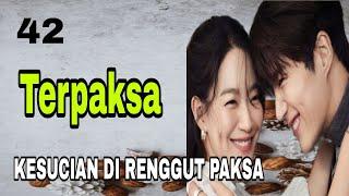 EP 42 Tak Tega • Novel Romantis