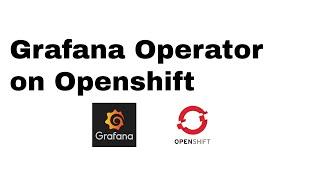 HOW TO: Add Custom Dashboards to the Grafana Operator in OpenShift.