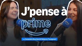 Une Soirée Chill avec Cassandra & Rebecca | J’pense à prime | Allo Prime Video