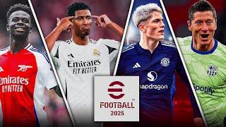 eFootball 2025 — НОВАЯ ГРАФИКА, ФУНКЦИИ, ТЕХНОЛОГИИ