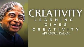 Creativity | APJ Abdul Kalam