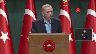 Cumhurbaşkanı Erdoğan, Cumhurbaşkanlığı Kabinesi toplantısı sonrası açıklamalarda bulunuyor