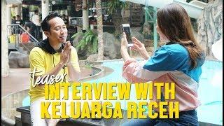 SASSHA Carissa Interview Session : Keluarga Receh | TEASER