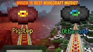 Which is best Minecraft music? Pigstep vs Otherside