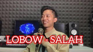 "LOBOW - SALAH" Cover by Ali Abdul Aziz