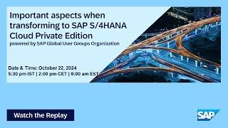 Specifics of transformation to SAP S/4HANA Cloud Private Edition I Move to Cloud ERP | 24.10.22