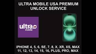 Ultra Mobile USA Premium Unlock Service, iPhone All Models