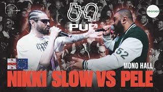 PVPFLOW: NIKKI SLOW vs PELE (SEASON OFF)