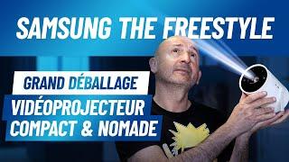 Samsung The Freestyle : Vidéoprojecteur compact & nomade - Le grand déballage par PP Garcia