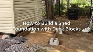 How to Build a Shed Foundation with Deck Blocks