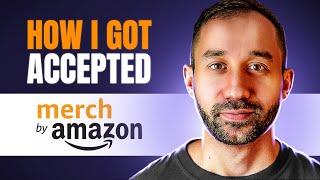 HONEST Guide Of How To Get Into AMAZON MERCH 2024!