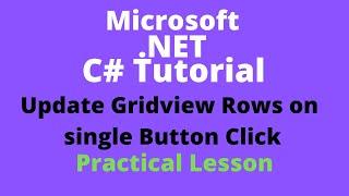 C# Tutorial - Update Gridview Row on Button Click in Asp.net | C# with SQL server | Easy Simplify
