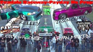 Kye Kelley and Ryan Martin’s Payday No Prep Race at Evadale Raceway!