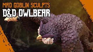 OWLBEAR From Dungeons & Dragons | Mad Goblin Sculpts