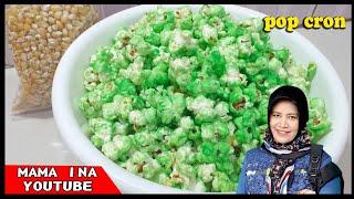 Cara masak Pop Corn jagung yang enak dan mudah