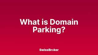 What is the meaning of Domain Parking? [Audio Explainer]