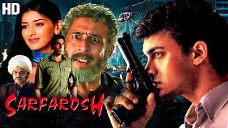 Sarfarosh (1999) - Blockbuster Hindi Film | Aamir Khan, Sonali Bendre, Naseerudin Shah