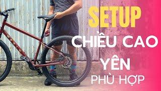 Tinh chỉnh chiều cao yên phù hợp cho người mới đạp xe | Setup Saddle height