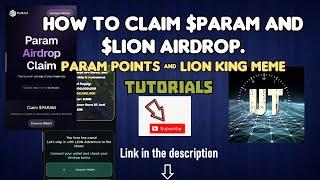 How to claim Param airdrop and Lion Airdrop in to your wallet. A step by step guide.