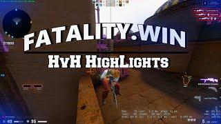 hvh highlights ft. fatality crack (cfg in desc)