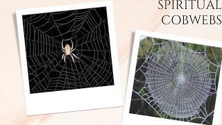 SPIRITUAL REMEDY FOR  CObWEBS || SPIDER WEB