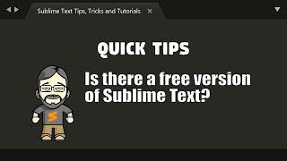 [QT10] Is there a free version of Sublime Text?