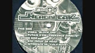 Vinka -Block One- (Headbreak v1.0)