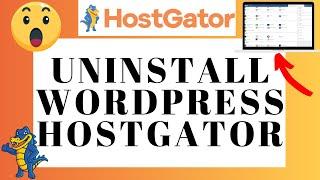 How To Uninstall WordPress From Hostgator cPanel  (UPDATED Tutorial!)