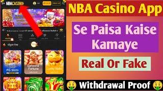 NBA Casino App Withdrawal Proof | NBA Casino App Real Or Fake | NBA Casino App | New Casino App