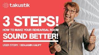 3 STEPS! How to make your rehearsal room sound better!