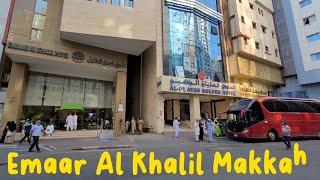 Emaar Al Khalil Hotel Makkah WALK to Haram with Details /  فندق عمار الخليل