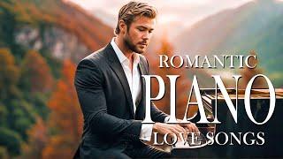 200 Most Beautiful Romantic Piano Pieces - Classic Relaxing Love Songs Collection #26