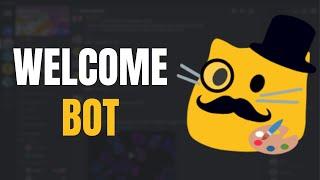 How To Set Up Welcomer Bot on Discord in 2024 [Quick & Easy]