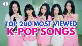 (TOP 200) MOST VIEWED K-POP SONGS OF ALL TIME (NOVEMBER 2024)