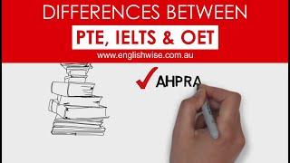 Differences between PTE, IELTS & OET | English Wise