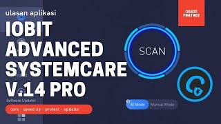 REVIEW IOBIT ADVANCED SYSTEMCARE V14