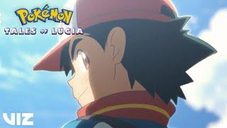 Ash and Pikachu | Pokémon: Tales of Lugia | VIZ
