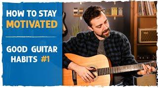 Losing your motivation to practice guitar?