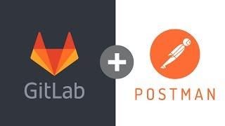 How to run Postman API Tests with Newman in Gitlab CI