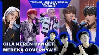 TREASURE - BIGBANG '봄여름가을겨울 (Still Life)' COVER VIDEO REACTION!! GILA KEREN BANGET MEREKA COVERNYA!!