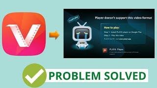 How To Fix | Player Doesn't Support This Video Format| Vidmate Playit Problem Solution | WP SERVICES