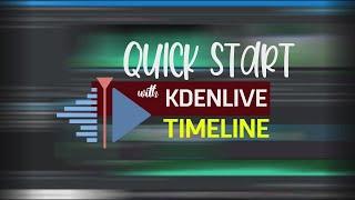 Quick Look at the timeline of Kdenlive Free Video Editor