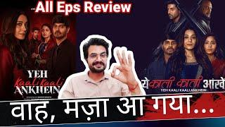 Yeh Kaali Kaali Ankhein Season 2 REVIEW by NiteshAnand | All Episodes REVIEW | Netflix Series