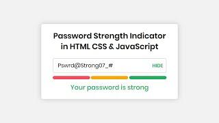 Password Strength Check in HTML CSS & JavaScript | CodingNepal
