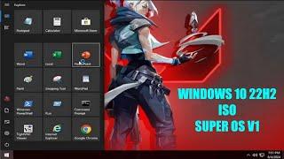 SUPER OS V1 WINDOWS 10 22H2 BUILD 19045 3803 (FULLY OPTIMIZED) [PLUG&PLAY] GAMING & DISKLESS OS ISO