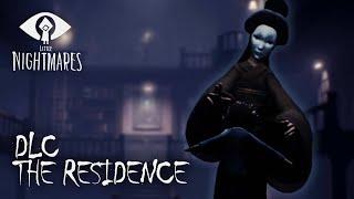 ТАЙНА ХОЗЯЙКИ ЧРЕВА - Little Nightmares DLC The Residence